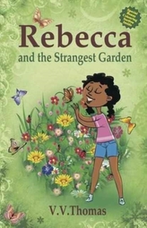  Rebecca and the Strangest Garden