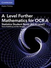  A Level Further Mathematics for OCR A Statistics Student Book (AS/A Level)