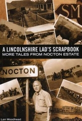A Lincolnshire Lad's Scrapbook