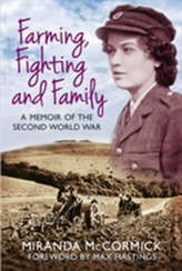  Farming, Fighting and Family