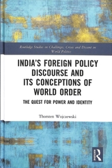  India's Foreign Policy Discourse and its Conceptions of World Order