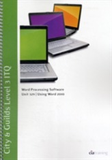  City & Guilds Level 3 ITQ - Unit 329 - Word Processing Software Using Microsoft Word 2010