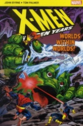  X-Men The Hidden Years; Worlds within Worlds