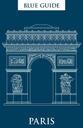  Blue Guide Paris 12th Edition