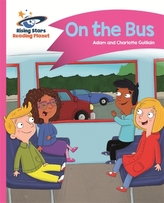  Reading Planet - On the Bus - Pink B: Comet Street Kids