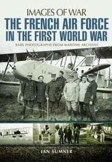 The French Air Force in the First World War