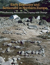  Early Economy and Settlement in Northern Europe