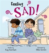  Feelings and Emotions: Feeling Sad