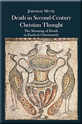 Death in Second-Century Christian Thought