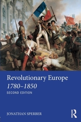  Revolutionary Europe 1780-1850