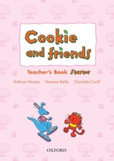  Cookie and Friends: Starter: Teacher's Book