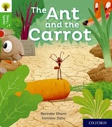  Oxford Reading Tree Story Sparks: Oxford Level 2: The Ant and the Carrot