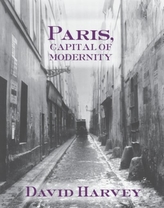  Paris, Capital of Modernity