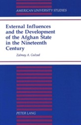  External Influences and the Development of the Afghan State