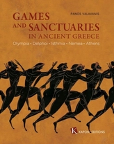  Games and Sanctuaries in Ancient Greece (English language edition)