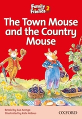  Family and Friends Readers 2: The Town Mouse and the Country Mouse