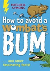  How to Avoid a Wombat's Bum