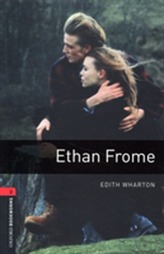  Oxford Bookworms Library: Ethan Frome