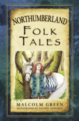  Northumberland Folk Tales