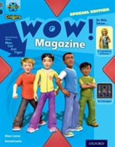  Project X Origins: Grey Book Band, Oxford Level 14: In the News: WOW! Magazine