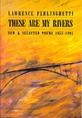  These are My Rivers: New & Selected Poems 1955-1993