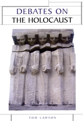  Debates on the Holocaust