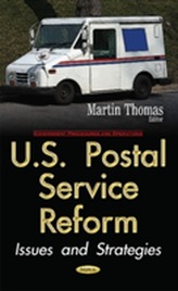  U.S. Postal Service Reform