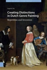  Creating Distinctions in Dutch Genre Painting