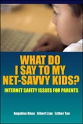  What Do I Say to My Net-Savvy Kids?