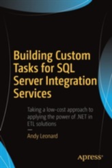  Building Custom Tasks for SQL Server Integration Services