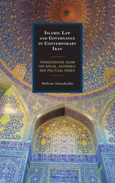  Islamic Law and Governance in Contemporary Iran