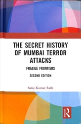 The Secret History of Mumbai Terror Attacks