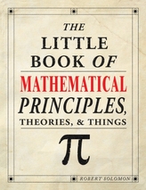  Little Book of Mathematical Principles, Theories & Things