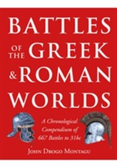  Battles of the Greek and Roman Worlds