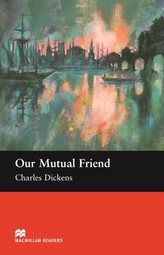 Our Mutual Friend - Upper Intermediate