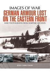  German Armour Lost in Combat on the Eastern Front
