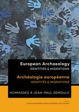  European Archaeology: Identities & Migrations