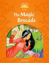  Classic Tales Second Edition: Level 5: The Magic Brocade e-Book & Audio Pack
