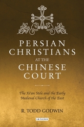  Persian Christians at the Chinese Court