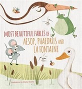  Most Beautiful Fables of Aesop, Phaedrus and La Fontaine