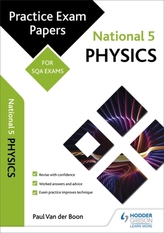  National 5 Physics: Practice Papers for SQA Exams