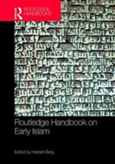  Routledge Handbook on Early Islam