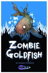  Zombie Goldfish