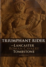 The Lancaster Roman Cavalry Stone