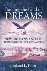  Building the Land of Dreams