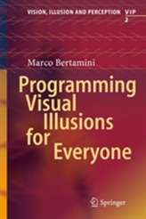  Programming Visual Illusions for Everyone
