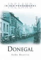  Donegal in Old Photographs