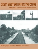  Great Western Infrastructure 1922 - 1934