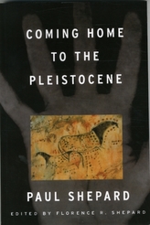  Coming Home to the Pleistocene