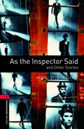  Oxford Bookworms Library: Level 3:: As the Inspector Said and Other Stories